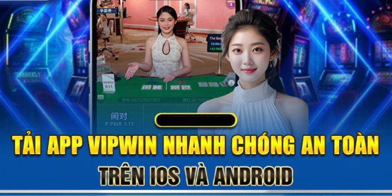 Hướng dẫn từng bước giúp người chơi thao tác tải ứng dụng thành công